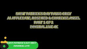 Saint Patrick’s Day Pawg Orgy Aj Applegate, Rose Red & Charlyse Angel – Immoral Live 4K
