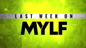 Last Week On MYLF: 03/24/2025 – 03/30/2025 Trailer Compilation