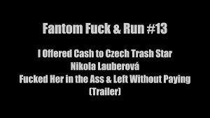 FANTOM ep. #13 Czech Trash Star NIKOLA LAUBEROVÁ Fucked for Cash – Then Left with Nothing